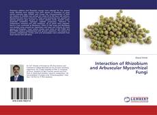 Buchcover von Interaction of Rhizobium and Arbuscular Mycorrhizal Fungi