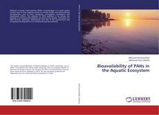 Bioavailability of PAHs in the Aquatic Ecosystem kitap kapağı