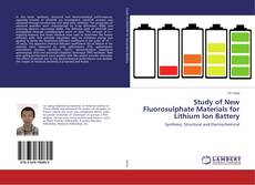 Copertina di Study of New Fluorosulphate Materials for Lithium Ion Battery