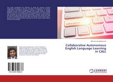 Buchcover von Collaborative Autonomous English Language Learning in CALL