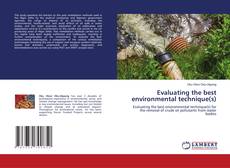 Portada del libro de Evaluating the best environmental technique(s)