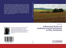 Copertina di Influencing factors of medicines use by consumers in Tiko, Cameroon