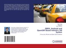 Buchcover von OBDII, Android and OpenERP Based Vehicle's 3M System