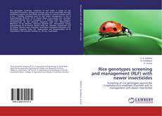 Copertina di Rice genotypes screening and management (RLF) with newer insecticides