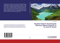 Couverture de Nuclear Electric Quadrupole Moment Measurements in Ta and Hf Nuclei