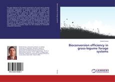 Buchcover von Bioconversion efficiency in grass-legume forage systems