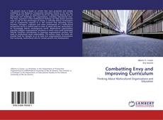 Copertina di Combatting Envy and Improving Curriculum