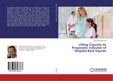 Buchcover von Lifting Capacity As Prognostic Indicator of Hospital Back Injuries