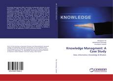 Buchcover von Knowledge Managment: A Case Study
