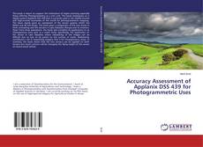 Copertina di Accuracy Assessment of Applanix DSS 439 for Photogrammetric Uses