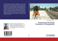 Buchcover von Compulsory Purchase Procedure in Bangladesh