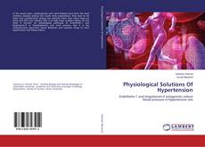 Buchcover von Physiological Solutions Of Hypertension