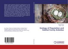 Copertina di Ecology of Population and Habitat Family Ardeidae