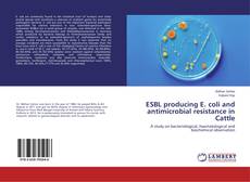 Copertina di ESBL producing E. coli and antimicrobial resistance in Cattle