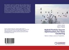 Copertina di Hybrid Particle Swarm Optimization for Data Clustering