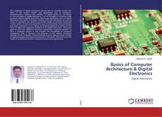Buchcover von Basics of Computer Architecture & Digital Electronics