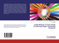 Capa do livro de Code-Mixing: A Case Study of Jahangirnagar University Students 