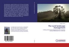 Copertina di The rural landscape management