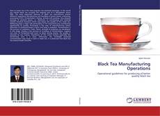Couverture de Black Tea Manufacturing Operations