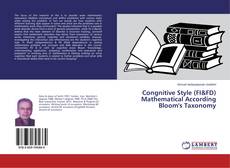 Buchcover von Congnitive Style (FI&FD) Mathematical According Bloom's Taxonomy