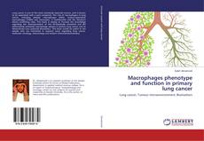 Copertina di Macrophages phenotype and function in primary lung cancer