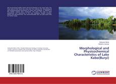 Couverture de Morphological and Physicochemical Characteristics of Lake Kabo(Buryi)