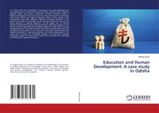 Portada del libro de Education and Human Development: A case study in Odisha