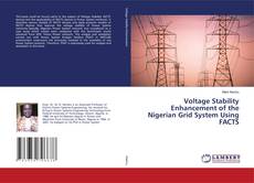 Buchcover von Voltage Stability Enhancement of the Nigerian Grid System Using FACTS
