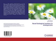 Copertina di Novel biological markers in osteoporosis
