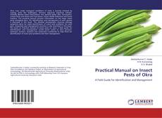 Buchcover von Practical Manual on Insect Pests of Okra