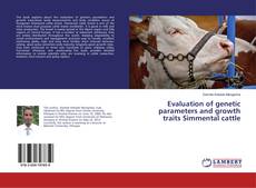 Buchcover von Evaluation of genetic parameters and growth traits Simmental cattle