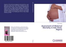 Buchcover von Assessment of Maternal Mortality in Edo State, Nigeria