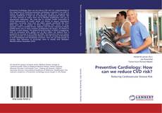 Borítókép a  Preventive Cardiology: How can we reduce CVD risk? - hoz