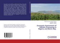 Copertina di Economic Assessment of OilPalm Processing in Nigeria and Benin Rep.