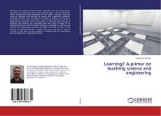 Buchcover von Learning? A primer on teaching science and engineering