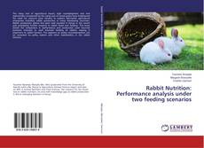 Buchcover von Rabbit Nutrition: Performance analysis under two feeding scenarios