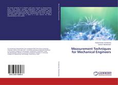 Copertina di Measurement Techniques for Mechanical Engineers