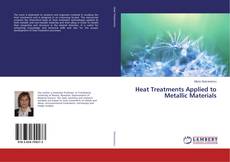 Buchcover von Heat Treatments Applied to Metallic Materials