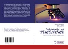 Capa do livro de Optimizing the heat treatment of high strength Al-Si-Mg and Al-Cu-Mg-Zn 