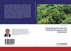 Buchcover von Evaulating Community Forestry Processes and Outcomes