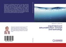 Buchcover von Liquid desiccant dehumidification: Concept and technology