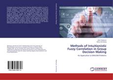 Buchcover von Methods of Intuitionistic Fuzzy Correlation in Group Decision Making
