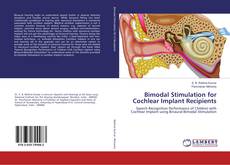 Bimodal Stimulation for Cochlear Implant Recipients kitap kapağı
