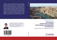 Buchcover von Biotecture Interaction of New Technology and Biophilic Architecture