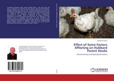 Copertina di Effect of Some Factors Affecting on Hubbard Parent Stocks