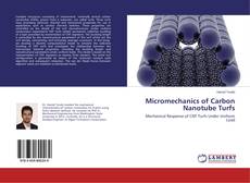 Buchcover von Micromechanics of Carbon Nanotube Turfs