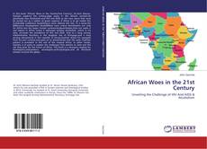 Buchcover von African Woes in the 21st Century
