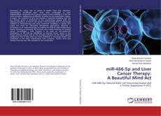 Buchcover von miR-486-5p and Liver Cancer Therapy: A Beautiful Mind Act