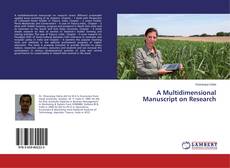 Copertina di A Multidimensional Manuscript on Research