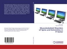 Copertina di Musculoskeletal Disorders of Spine and Extremities in IT Sector